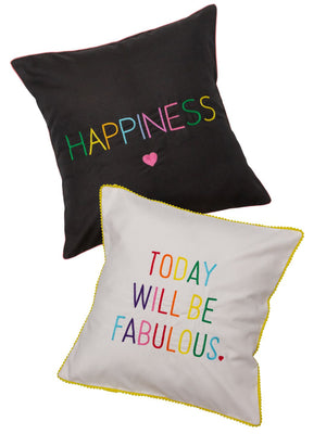 Set Of 2 Today Will Be Fabulous and Happiness Cushion Cover