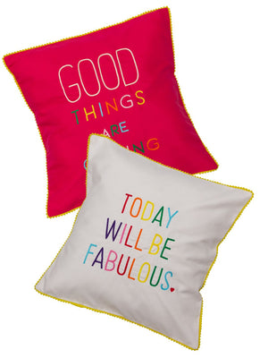 Set Of 2 Good Things Are Coming and Today Will Be Fabulous Cushion Cover